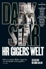 Dark Star: HR Giger’s World